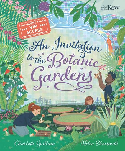 An Invitation to the Botanic Gardens - Charlotte Guillain,Helen Shoesmith - ebook