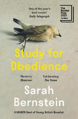 Study for Obedience: Shortlisted for the Booker Prize 2023 - Sarah Bernstein - cover
