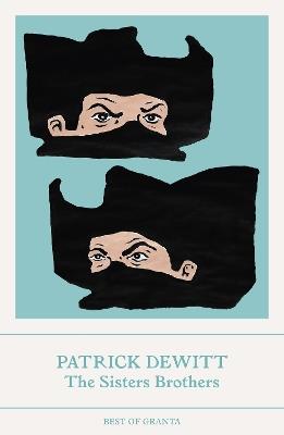 The Sisters Brothers - Patrick deWitt - cover