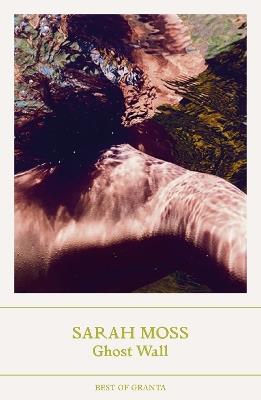 Ghost Wall - Sarah Moss - cover