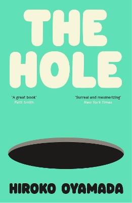 The Hole - Hiroko Oyamada - cover