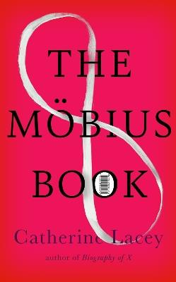 The Möbius Book - Catherine Lacey - cover