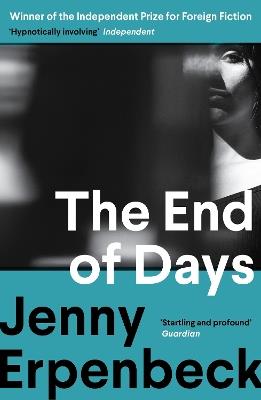 The End of Days - Jenny Erpenbeck - cover