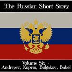 Russian Short Story, The - Volume 6