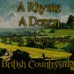 Rhyme A Dozen, A - British Countryside
