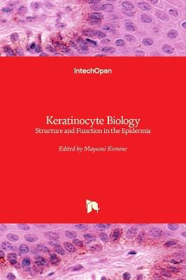 Keratinocyte Biology: Structure and Function in the Epidermis - cover