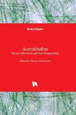 Acetylcholine: Recent Advances and New Perspectives