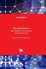 Psychometrics: New Insights in the Diagnosis of Mental Disorders