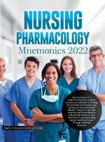 Nursing Pharmacology Mnemonics 2022: Are you a nurse or a medicine/pharmacy student, and are you looking for a strategy to remember and encode drug names and their physiologic effects? If yes, this is the right book for you! Proven Memory Aids, Simple Mnemonic Tips And Tricks To Survive Nursi