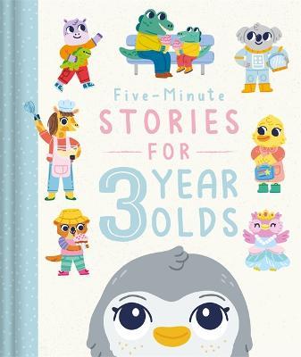 Five-Minute Stories for 3 Year Olds - Igloo Books Ltd - cover