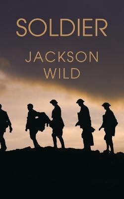 Soldier - Jackson Wild - cover