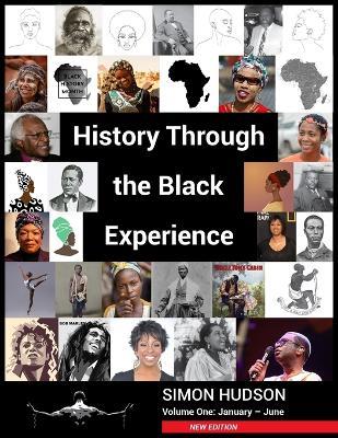 History through the Black Experience Volume One - Second Edition - Simon Hudson - cover
