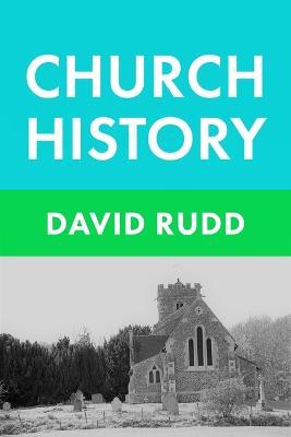 Church History - David Rudd - cover