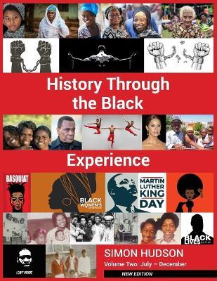 History through the Black Experience Volume Two - Second Edition - Simon Hudson - cover