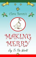 Making Merry: Joy to the World