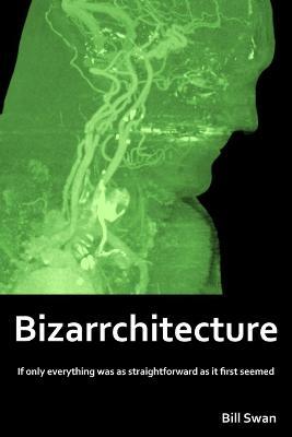 Bizarrchitecture - Bill Swan - cover