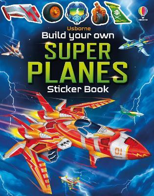 Build Your Own Super Planes - Simon Tudhope - cover