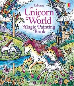 Libro in inglese Unicorn World Magic Painting Book Abigail Wheatley