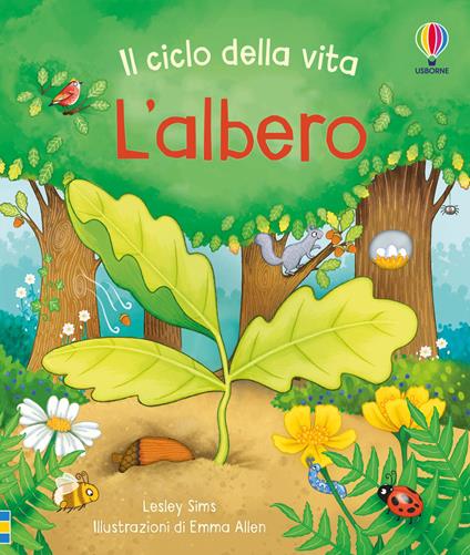 L'albero. Ediz. a colori - Lesley Sims - copertina