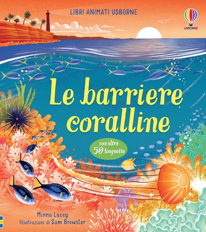 Le barriere coralline. Ediz. a colori - Minna Lacey - copertina