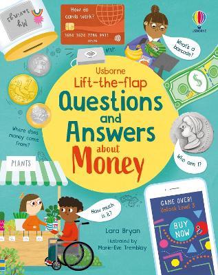 Lift-the-flap Questions and Answers about Money - Lara Bryan - cover