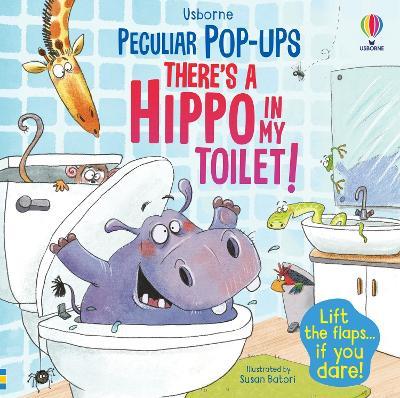 There's a Hippo in my Toilet! - Sam Taplin - cover