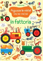 In fattoria. Ediz. a colori