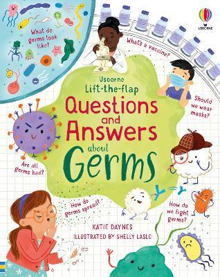 Lift-the-flap Questions and Answers about Germs - Katie Daynes - cover