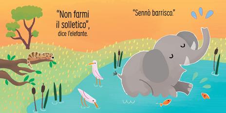 Non farmi il solletico! ...dice l'elefante. Ediz. a colori - Sam Taplin - 2