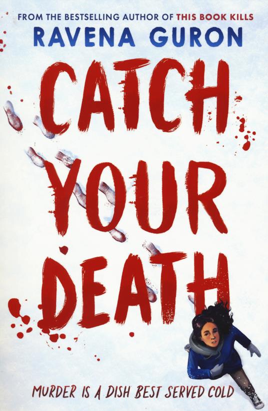 Catch your death - Ravena Guron - copertina