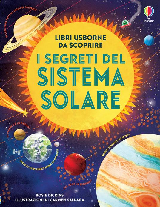 I segreti del sistema solare - Rosie Dickins - copertina