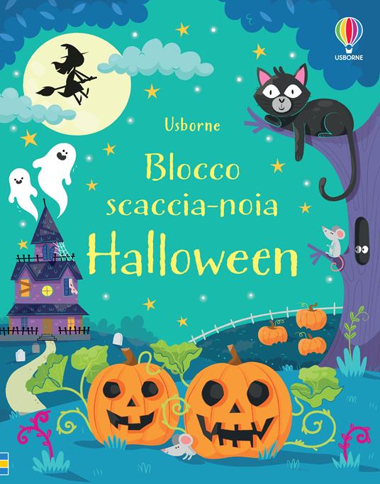 Halloween. Blocco scaccia-noia. Ediz. a colori - Kirsteen Robson - copertina