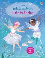 Fate ballerine. Con adesivi