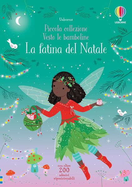 La fatina del Natale. Con adesivi. Ediz. a colori - Fiona Watt - copertina
