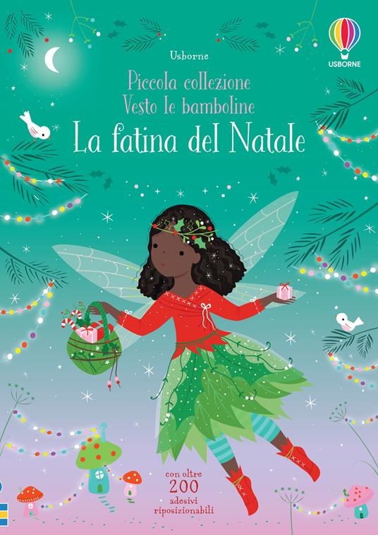 La fatina del Natale. Con adesivi. Ediz. a colori - Fiona Watt - copertina