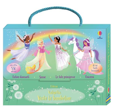 Valigetta. Vesto le bamboline. Ediz. a colori. Vol. 4: Fatine danzanti-Sirene-Le fate principesse-Unicorni - Fiona Watt - copertina