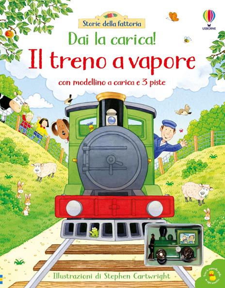 Il treno a vapore. Ediz. a colori. Con modellino a carica. Con 3 piste - Heather Amery - copertina