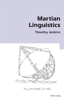 Martian Linguistics - Timothy Jenkins - cover