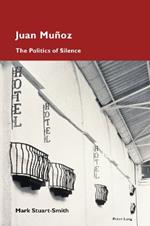 Juan Muñoz: The Politics of Silence