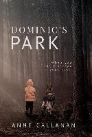 Dominic's Park - Anne Callanan - cover