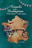 Travels with a Brompton in the Cevennes and other regions - Sue Birley - cover