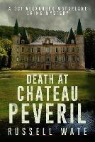 Death at Chateau Peveril - Russell Wate - cover