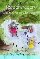Hedgehoggery - Michael Barrie McGeever - cover