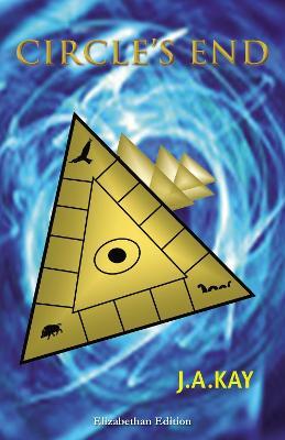 Circle's End - J. A. Kay - cover