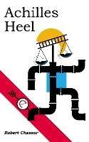 Achilles Heel - Robert Chessar - cover