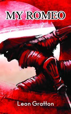 My Romeo - Leon J. Gratton - cover