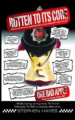 Rotten to its Core - Stephen Hayes - cover