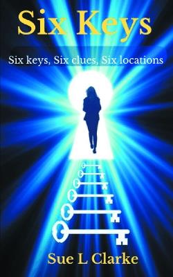 Six Keys - Sue L. Clarke - cover