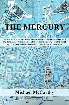 The Mercury - Michael McCarthy - cover