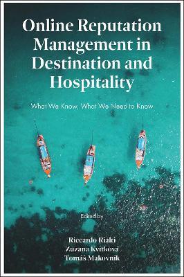 Online Reputation Management in Destination and Hospitality: What We Know, What We Need To Know - cover